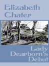 Lady Dearborn's Debut
